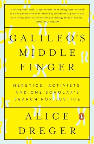 Galileo's Middle Finger: Heretics, Activists, and One Scholar's Search for Justice von Penguin Books