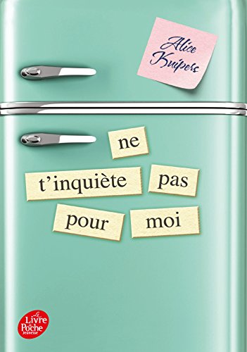 Ne t'inquiete pas pour moi von LIVRE DE POCHE JEUNESSE