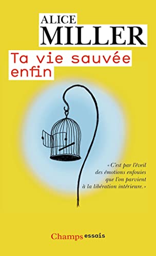 Ta vie sauvée enfin (Champs essais) von FLAMMARION