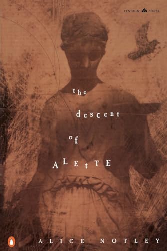 The Descent of Alette (Penguin Poets) von Penguin