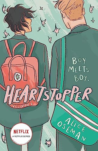 Heartstopper Volume 1: The bestselling graphic novel, now on Netflix! Heartstopper Volume 1: The bestselling graphic novel, now on Netflix!