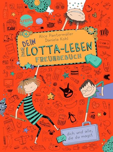 Dein Lotta-Leben. Freundebuch: Für dich und alle, die du magst (Mein Lotta-Leben) von Arena Verlag GmbH