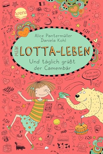 Mein Lotta-Leben (7). Und täglich grüßt der Camembär