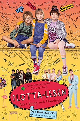 Mein Lotta-Leben. Alles Bingo mit Flamingo: Buch zum Film