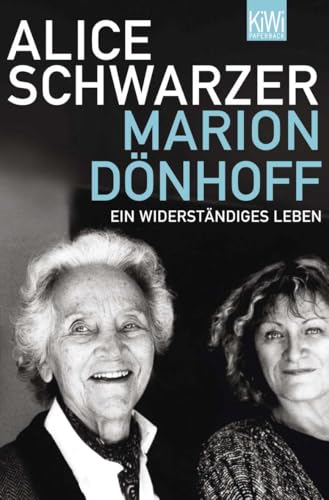 Marion Dönhoff: Ein Widerständiges Leben