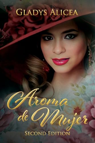 Aroma de Mujer (Second Edition) von WP Lighthouse
