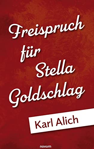 Freispruch für Stella Goldschlag von novum premium