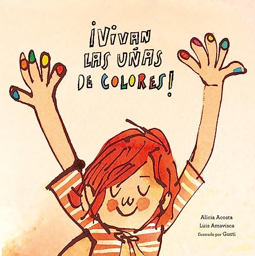 Vivan las uñas de colores! (Español Egalité) von NubeOcho