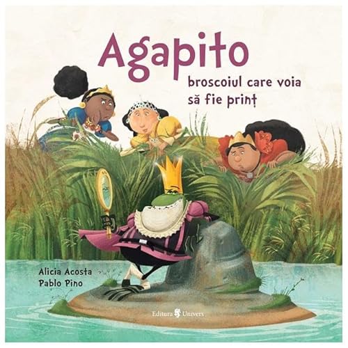 Agapito. Broscoiul Care Voia Sa Fie Print von Univers