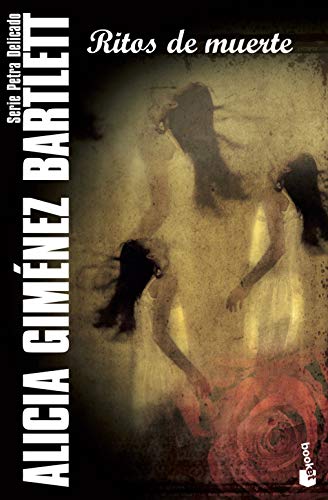 Ritos de muerte: Serie Petra Delicado (Crimen y misterio, Band 1)