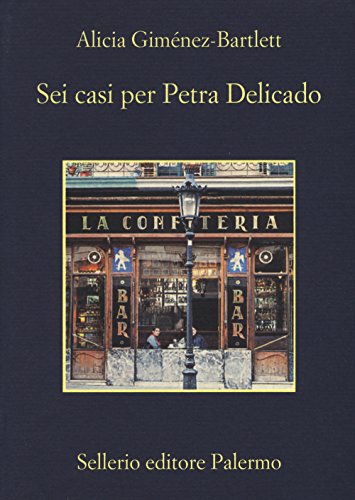Sei casi per Petra Delicado (La memoria)