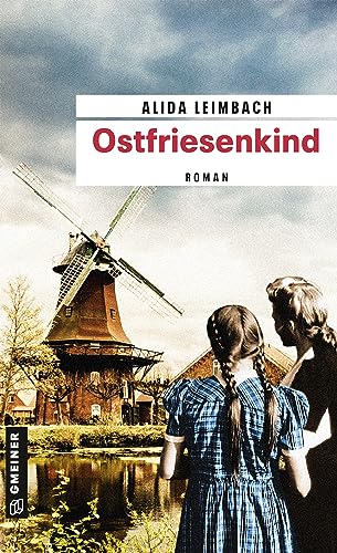 Ostfriesenkind: Roman (Kriminalromane im GMEINER-Verlag) von Gmeiner Verlag