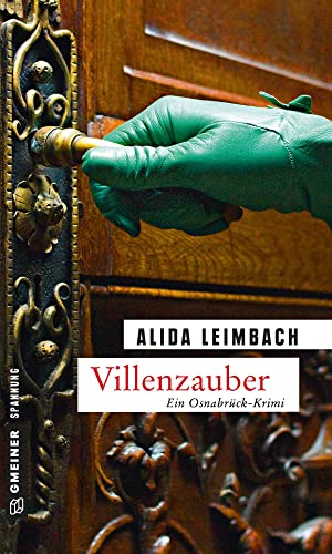 Villenzauber: Kriminalroman (Kriminalromane im GMEINER-Verlag)