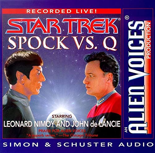 Spock Vs Q (Alien Voices)