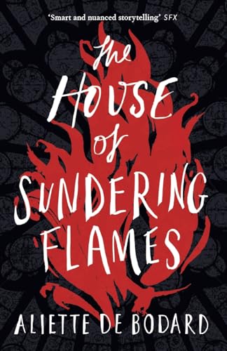 The House of Sundering Flames von Gollancz