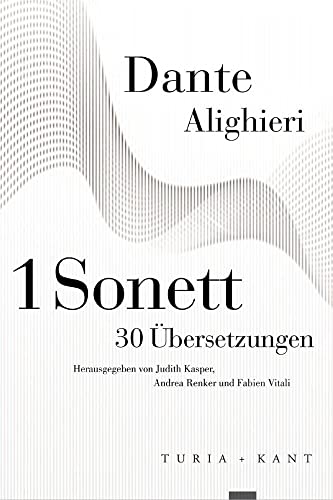 1 Sonett – 30 Übersetzungen (Neue Subjektile) von Verlag Turia + Kant
