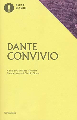 Convivio (Oscar classici, Band 169)