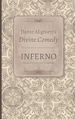 Dante Alighieri's Divine Comedy, Volume 1 and 2: Inferno: Italian Text with Verse Translation and Inferno: Notes and Commentary (Indiana Masterpiece Editions)