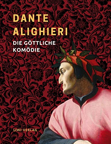 Dante Alighieri: Die göttliche Komödie. Vollständige Neuausgabe: Übersetzt von Richard Zoozmann. Illustriert mit 16 Bildern von Gustav Doré.