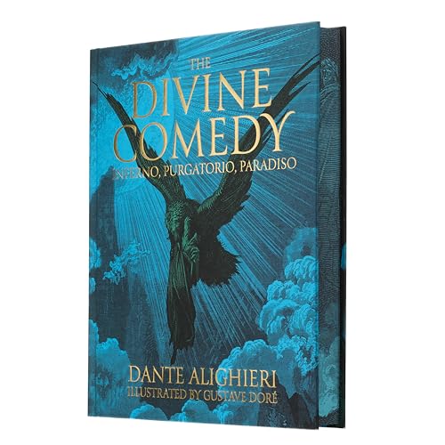 Dante's The Divine Comedy - Inferno, Purgatorio, Paradiso: Illustrated by Gustave Doré (Arcturus Epic Classics) von Arcturus