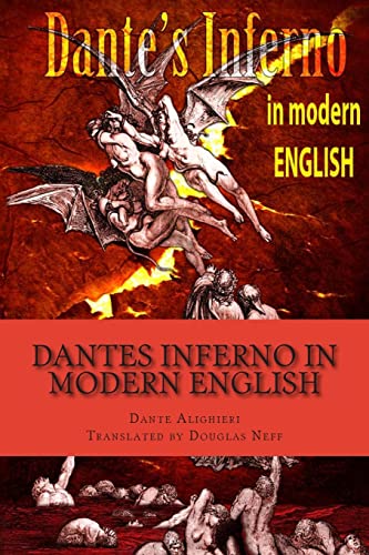 Dantes Inferno in Modern English Dantes Inferno in Modern English von CREATESPACE