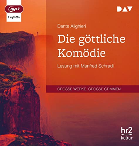 Die göttliche Komödie: Lesung mit Manfred Schradi (2 mp3-CDs) von Der Audio Verlag