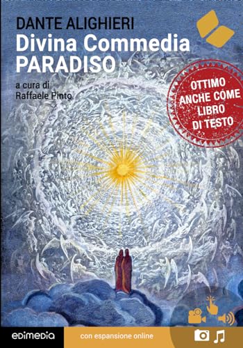 Divina Commedia. Paradiso (con espansione online)