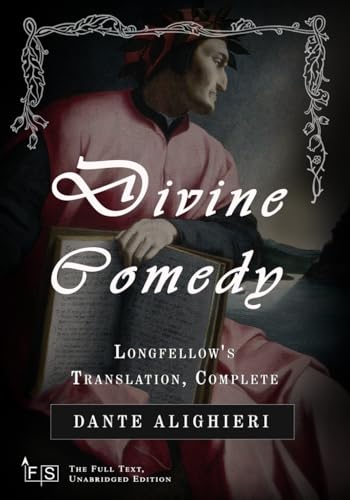Divine Comedy, Longfellow's Translation, Complete: Classic Edition Republished by North Publishers Divine Comedy, Longfellow's Translation, Complete: Classic Edition Republished by North Publishers von Independently published