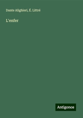 L'enfer L'enfer von Antigonos Verlag