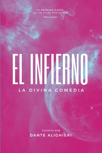 LA DIVINA COMEDIA: EL INFIERNO (Edición exclusiva; Editorial Hawk) (EL UNIVERSO DE DANTE, Band 1) von Independently published