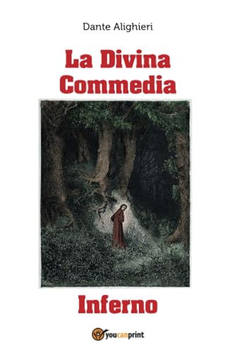 La Divina Commedia - Inferno La Divina Commedia - Inferno von Youcanprint