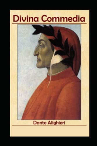 La Divina Commedia - The Divine Comedy (Inferno, Purgatorio, Paradiso) Illustrada