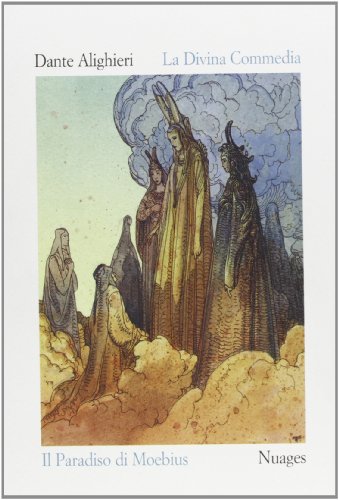 La Divina Commedia. Paradiso (Classici illustrati) La Divina Commedia. Paradiso (Classici illustrati) von NUAGES