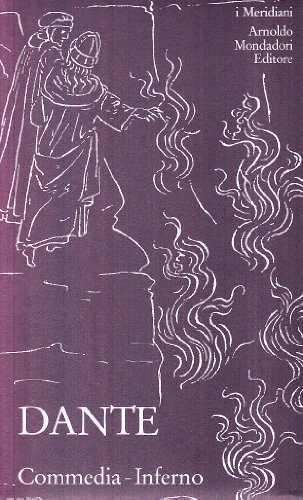 La commedia: Inferno (I Meridiani)