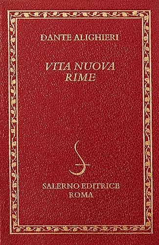 La vita nuova-Le rime (Diamanti) von Salerno Editrice