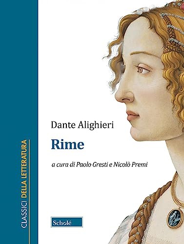 Rime (Classici della letteratura) von Scholé