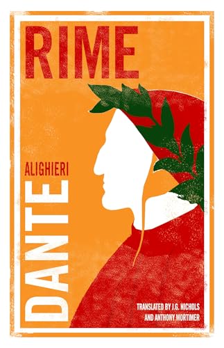 Rime: Dante Alighieri Rime: Dante Alighieri von Alma Classics