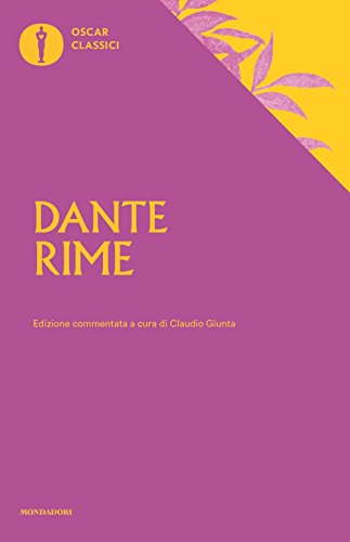 Rime. Ediz. commentata (Oscar classici, Band 122)