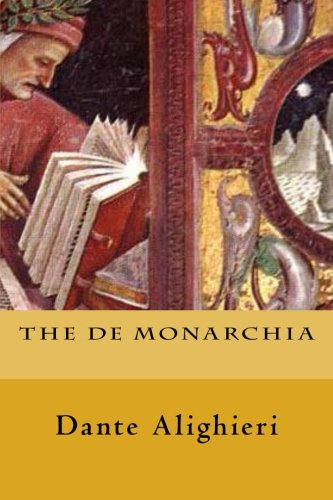The De Monarchia