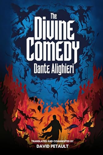 The Divine Comedy: A New Translation in Modern Accessible English