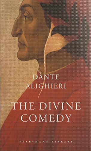 The Divine Comedy: Dante Alighieri (Everyman's Library CLASSICS)