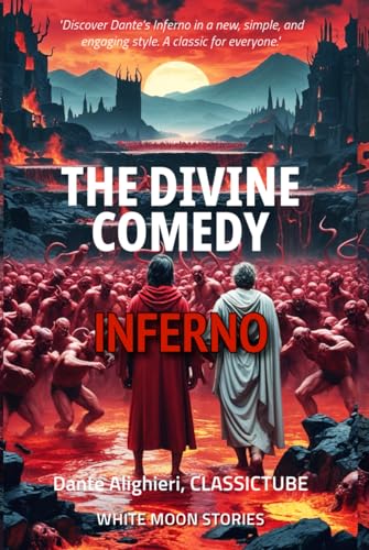 The Divine Comedy: INFERNO The Divine Comedy: INFERNO von Independently published