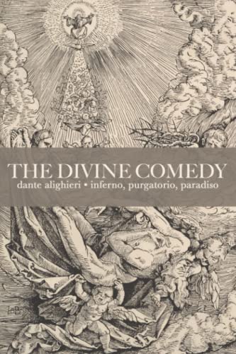 The Divine Comedy: Inferno, Purgatorio, Paradiso (Deluxe Edition)
