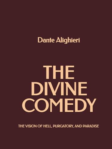 The Divine Comedy: The vision of Hell, Purgatory, and Paradise: (Illustrated) von Independently published