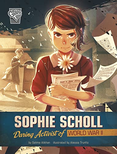 Sophie Scholl: Daring Activist of World War II (Women Warriors of World War II) von Capstone Press
