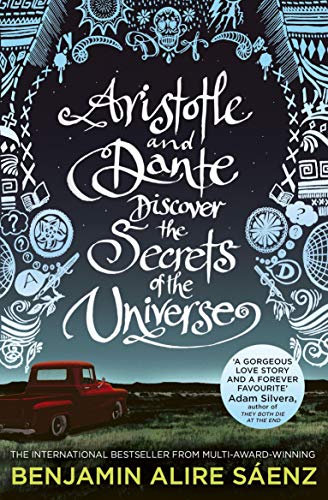 Aristotle and Dante Discover the Secrets of the Universe: The multi-award-winning international bestseller (Aristoteles & Dante, 1) von Simon & Schuster