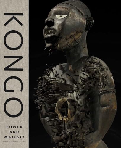 Kongo: Power and Majesty (Metropolitan Museum of Art Series) von Metropolitan Museum of Art New York