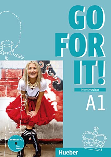 Go for it! A1: Englisch / Intensivtrainer mit Audio-CD von Hueber Verlag GmbH