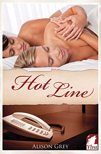 Hot Line von Ylva Verlag e.Kfr.