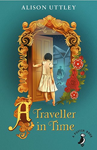 A Traveller in Time (A Puffin Book) von Puffin